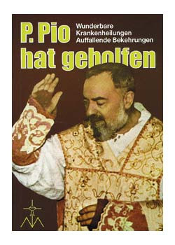 Pater Pio hat geholfen, 141 Seiten