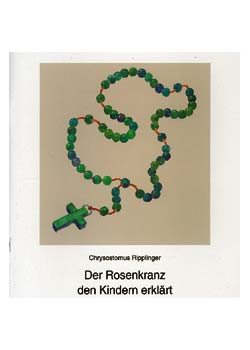Der Rosenkranz den Kindern erklärt, 16 Seiten