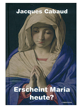 Erscheint Maria Heute? 395 Seiten