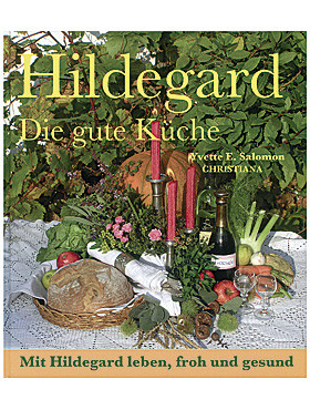 Hildegard - Die gute Küche, 432 Seiten