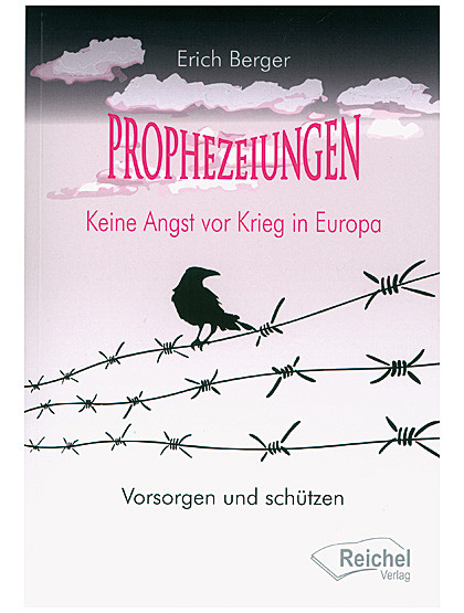 Prophezeiungen - Keine Angst vor Krieg in Europa, 151 Seiten