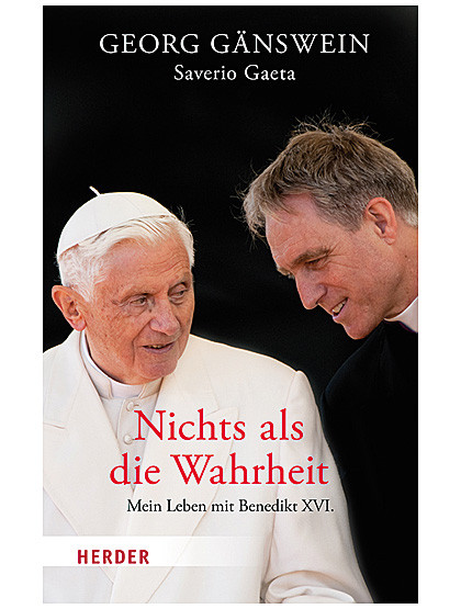 Nichts als die Wahrheit - Mein Leben mit Benedikt XVI., 320 Seiten