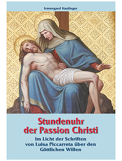 Die Stundenuhr der Passion Christi, 288 Seiten