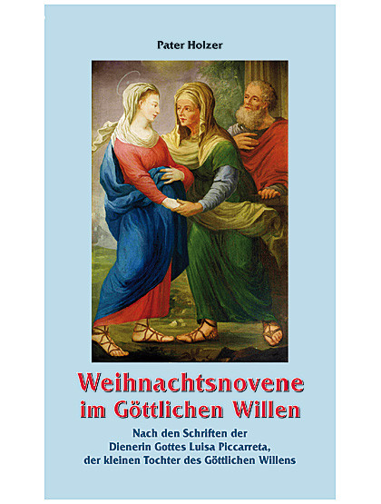 Die Weihnachtsnovene der Luisa Piccarreta, 56 Seiten