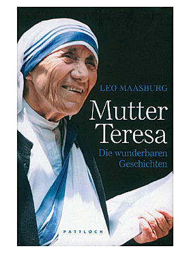 Mutter Teresa  die wunderbaren Geschichten, 287 Seiten