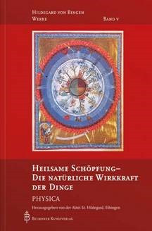 Heilsame Schöpfung - Die natürliche Wirkkraft der Dinge - Physica, 461 Seiten