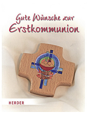 Gute Wünsche zur Erstkommunion, 15 Seiten