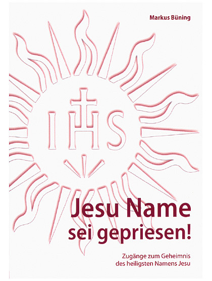 Jesu Name sei gepriesen, 144 Seiten