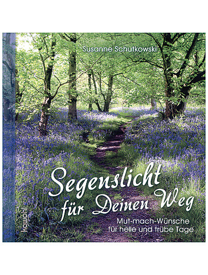 Segenslicht für deinen Weg, 45 Seiten