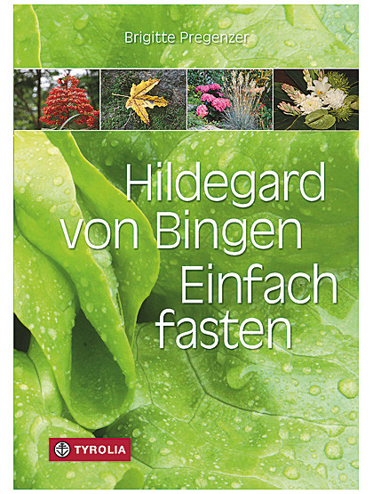 Hildegard von Bingen - Einfach fasten, 240 Seiten