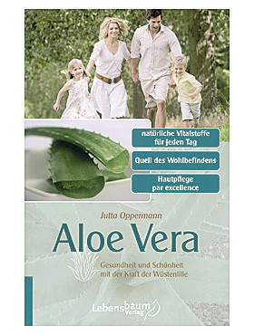 Aloe Vera - Gesundheit und Schönheit mit der Kraft der Wüstenlilie, 63 Seiten