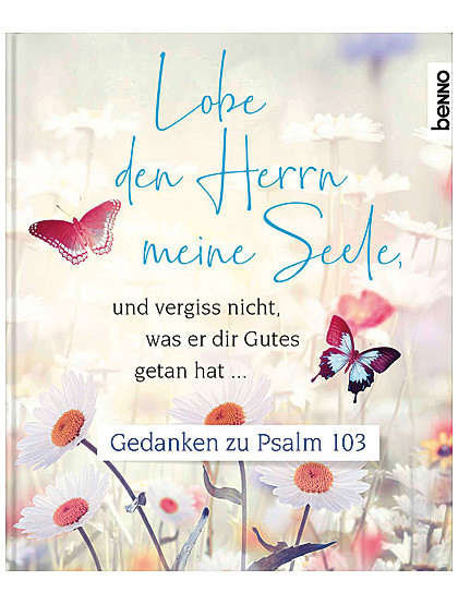 Lobe den Herrn meine Seele, 32 Seiten