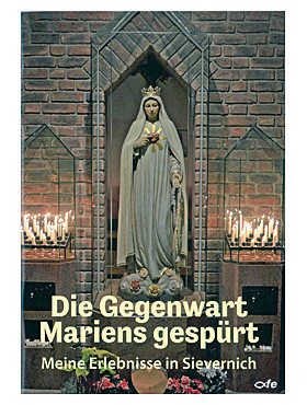 Die Gegenwart Mariens in Sievernich, 49 Seiten