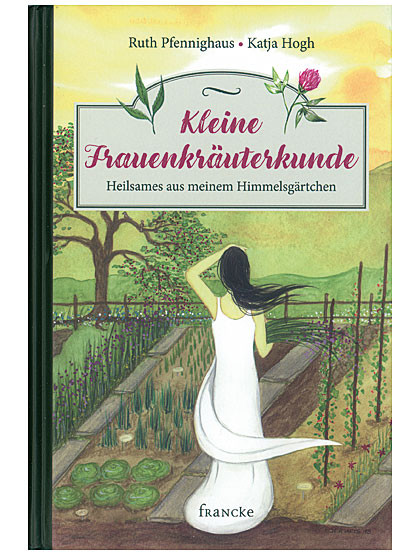 Kleine Frauenkräuterkunde, 93 Seiten