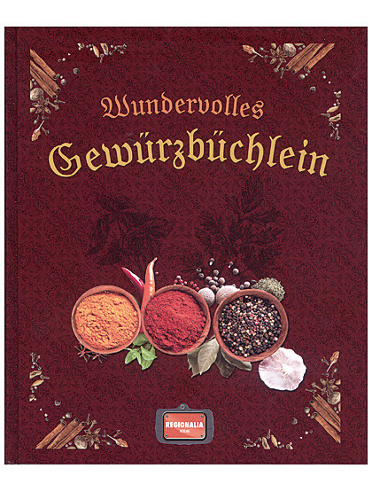 Wundervolles Gewürzbüchlein, 128 Seiten