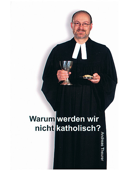Warum werden wir nicht katholisch? 95 Seiten