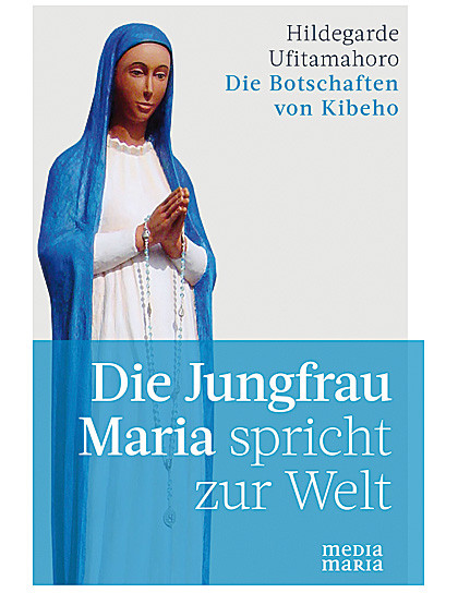 Die Jungfrau Maria spricht zur Welt, 176 Seiten