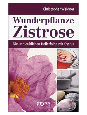 Wunderpflanze Zistrose, 96 Seiten