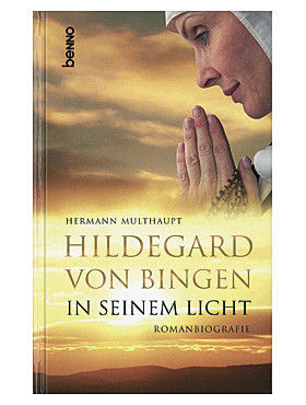 Hildegard von Bingen - In seinem Licht, 200 Seiten