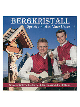 Sprich ein leises Vater Unser, CD, 20 Lieder