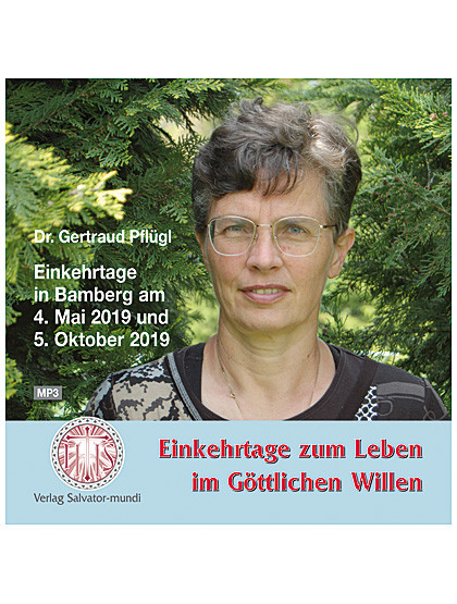 Einkehrtage in Bamberg, CD, 8 Stunden