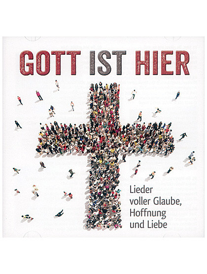 Gott ist hier - Lieder voller Glaube, Hoffnung und Liebe, CD, 43 Min.