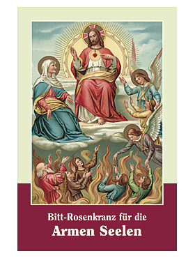 Bitt-Rosenkranz für die Arme Seelen, Gebetszettel, 4-seitig