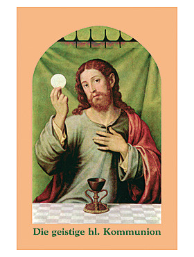 Geistige hl. Kommunion, Gebetszettel, 4-seitig