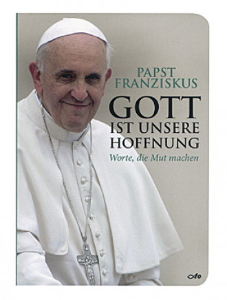 Gott ist unsere Hoffnung, 141 Seiten