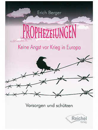 Prophezeiungen - Keine Angst vor Krieg in Europa, 151 Seiten