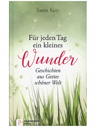 Für jeden Tag ein kleines Wunder, 158 Seiten